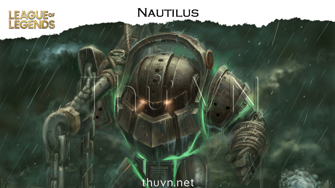 nautilus liên minh huyền thoại
