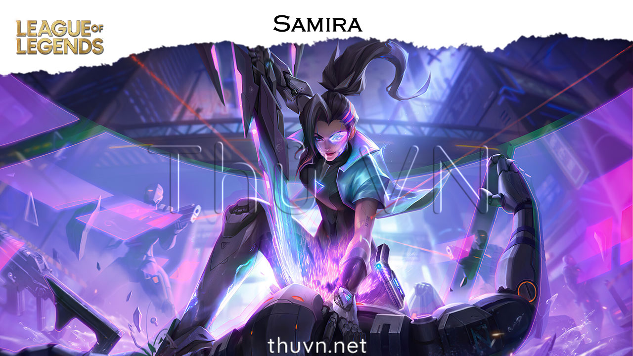 samira liên minh huyền thoại